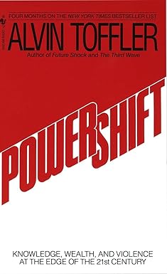 PowerShift: Knowledge, wealth, and violence at the edge of the 21st century