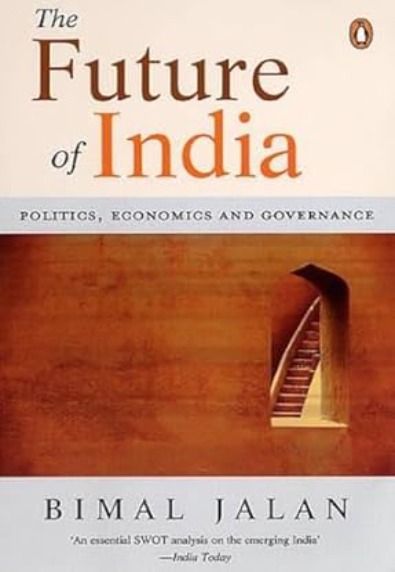 The future of India: Politics, Economics and Governance