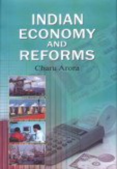Indian Economy and Reforms