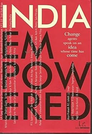 India Empowered: Change agents speak on idea whose time has come