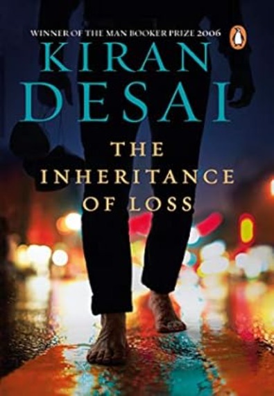 The Inheritance of Loss: A Novel (Winner Man Booker Prize 2006)