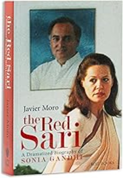 The Red Sari: A dramatized biography of Sonia Gandhi