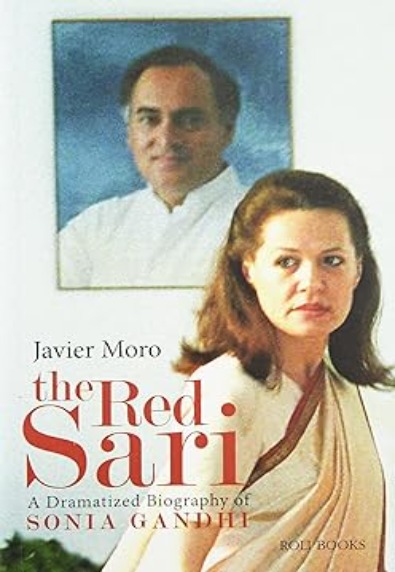 The Red Sari: A dramatized biography of Sonia Gandhi